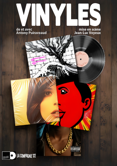 Affiche du spectacle Vinyles - La Compagnie 172